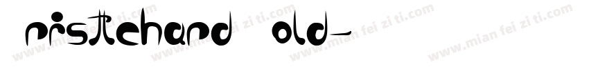 Bristlehard Bold字体转换